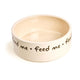 Petface Feed Me Ceramic Bowl