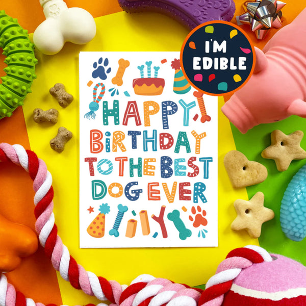 Scoff Paper Happy Birthday to the Best Dog Ever Edible Card