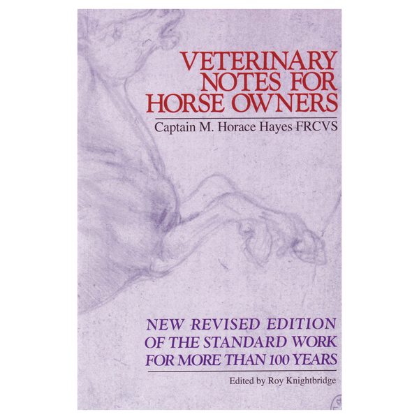 Veterinary Notes for Horse Owners
