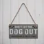 Zoon Pet Fun Don't Let The Dog Out Sign